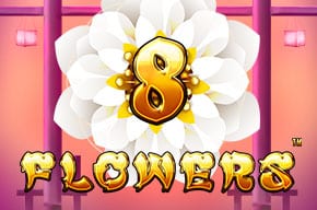 8 Flowers