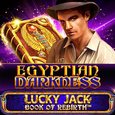 Lucky Jack Book Of Rebirth Egyptian Darkness